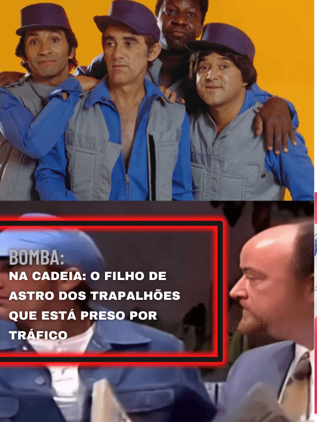 Na cadeia: o filho de astro dos Trapalhões que está preso por tráfico
