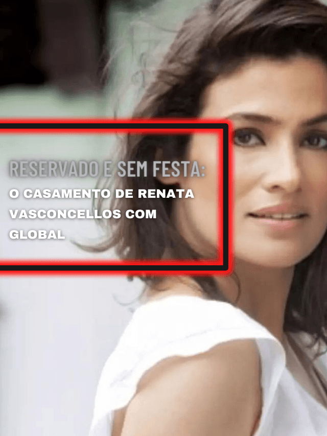 Reservado e sem festa: o casamento de Renata Vasconcellos com global