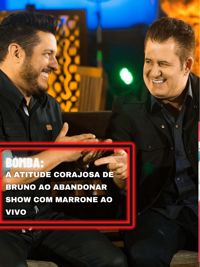 A atitude corajosa de Bruno ao abandonar show com Marrone ao vivo