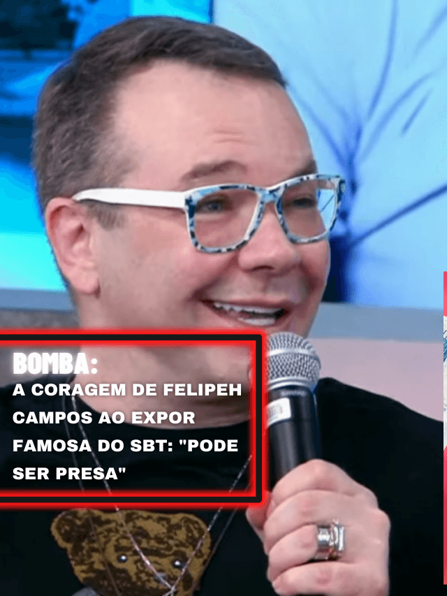 A coragem de Felipeh Campos ao expor famosa do SBT: “Pode ser presa”