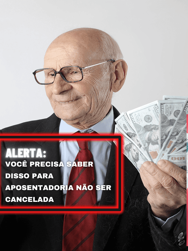 Alerta: Você precisa saber disso para aposentadoria não ser CANCELADA