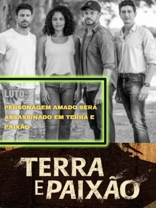 Luto: Personagem amado será assassinado em Terra e Paixão