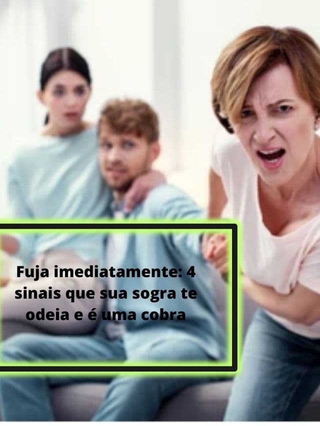 Fuja imediatamente: 4 sinais que sua sogra te odeia e é uma cobra