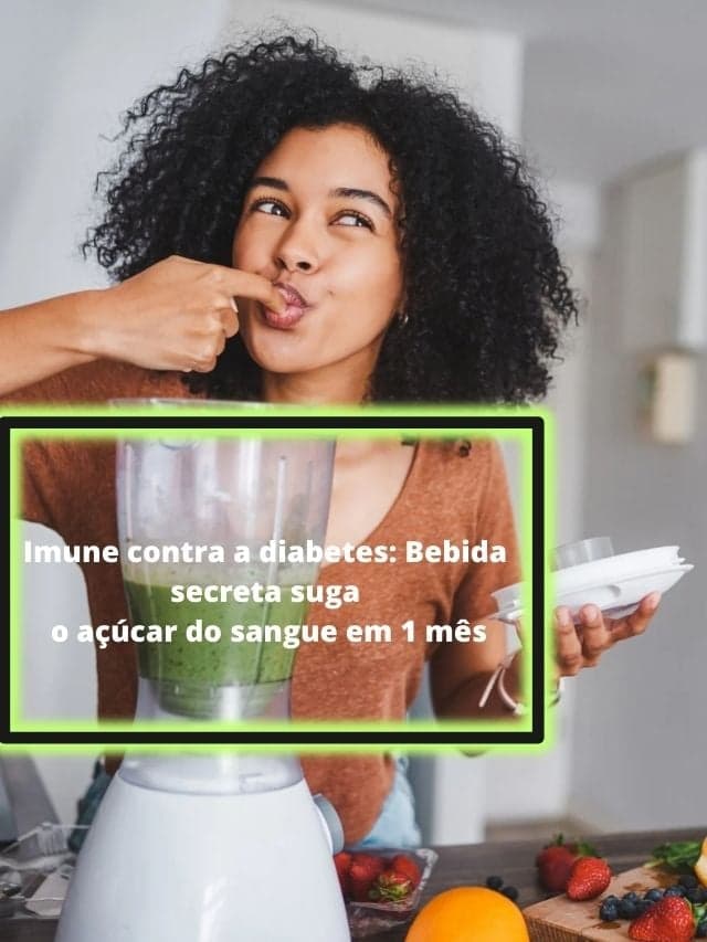 Imune contra diabetes: Bebida secreta suga o açúcar do sangue