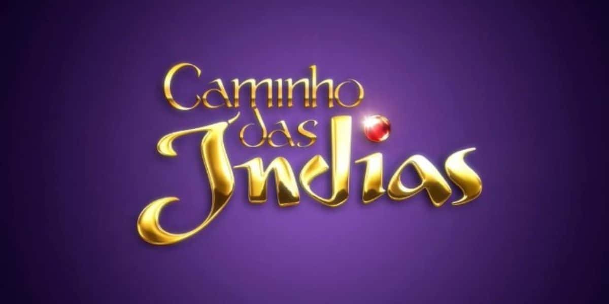 Logo Caminho das índias - Reprodução