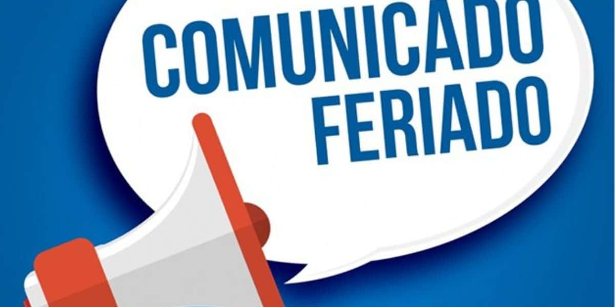 Feriado é CONFIRMADO para a próxima terça (23) - Foto Reprodução Internet
