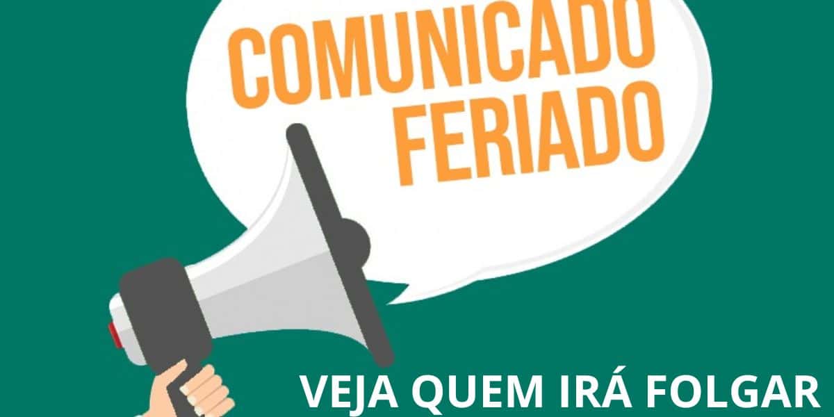 Feriado é CONFIRMADO para terça (06) e você pode folgar - Foto Reprodução Internet