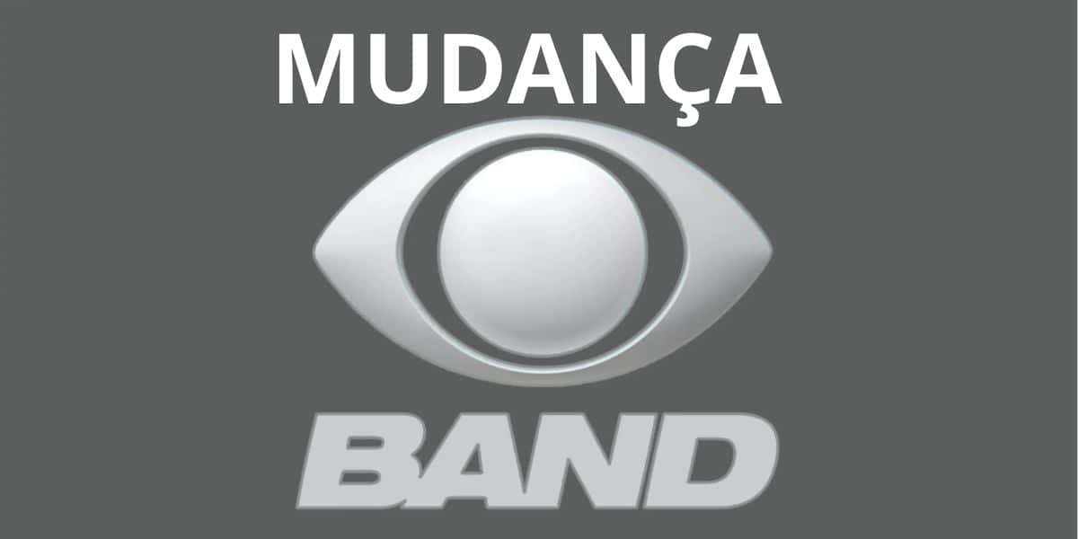 Mudança na Band (Foto: Reprodução / Internet)