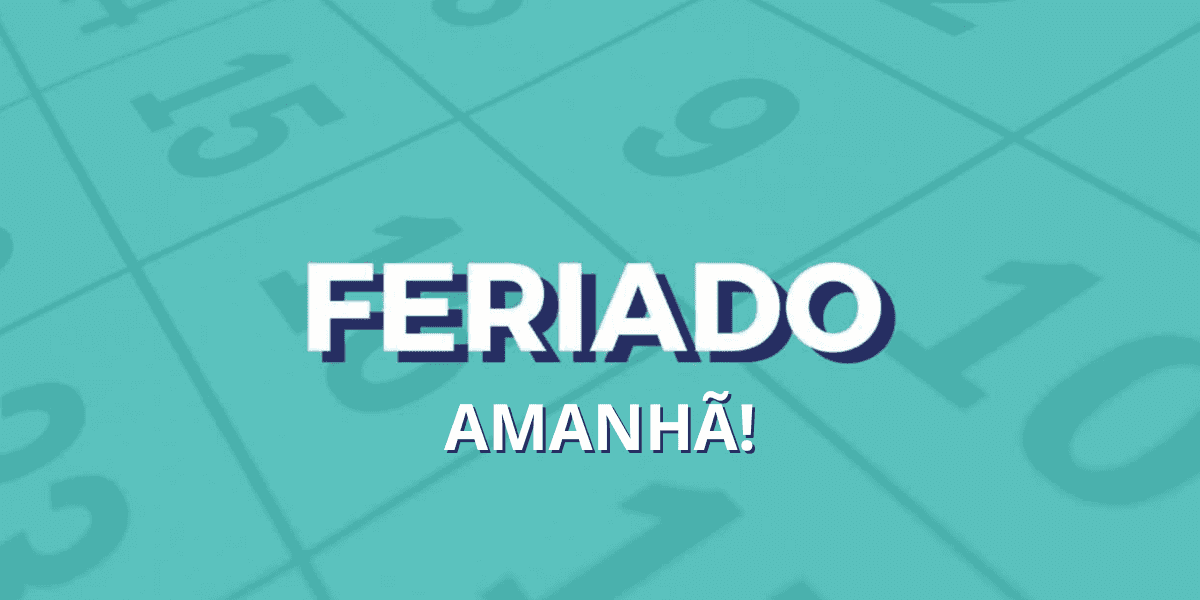 Feriado amanhã em SP (Foto: Internet)