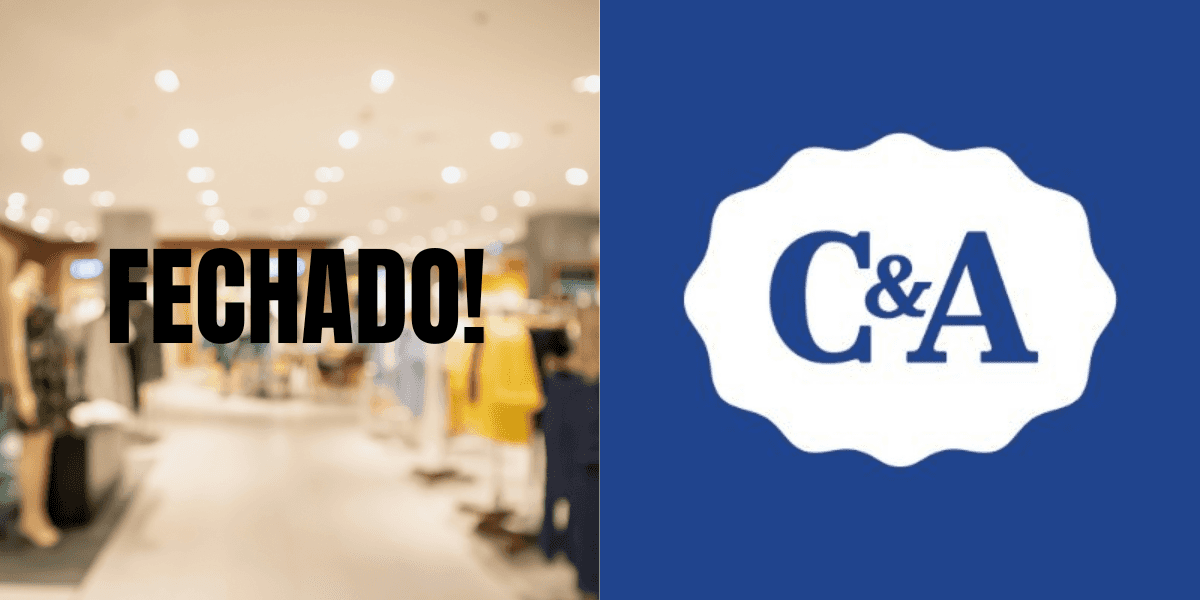 Fechamento de unidade gigante da C&A (Reprodução/Montagem TV Foco)