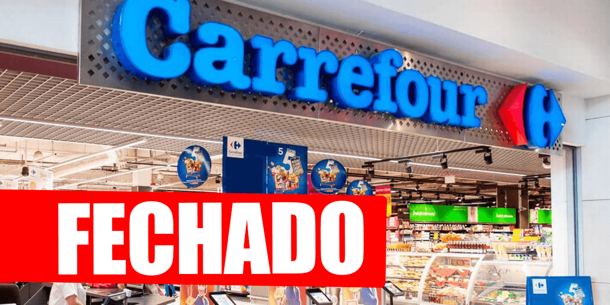 Unidade do Carrefour é fechada (Foto: Reprodução, Montagem, TV Foco)