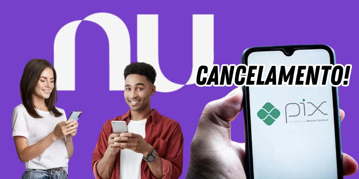 Cancelar PIX no Nubank (Reprodução/Montagem TV Foco)