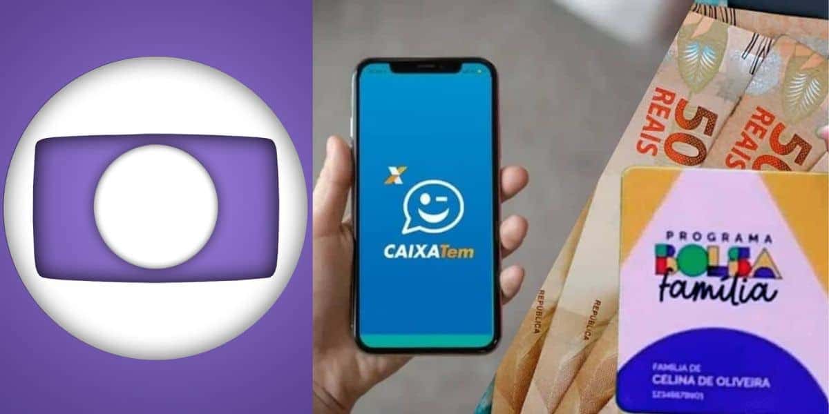 Logo da Globo, Caixa Tem e Bolsa Família (Foto: Reprodução / Globo / Pronatec / Montagem TV Foco)