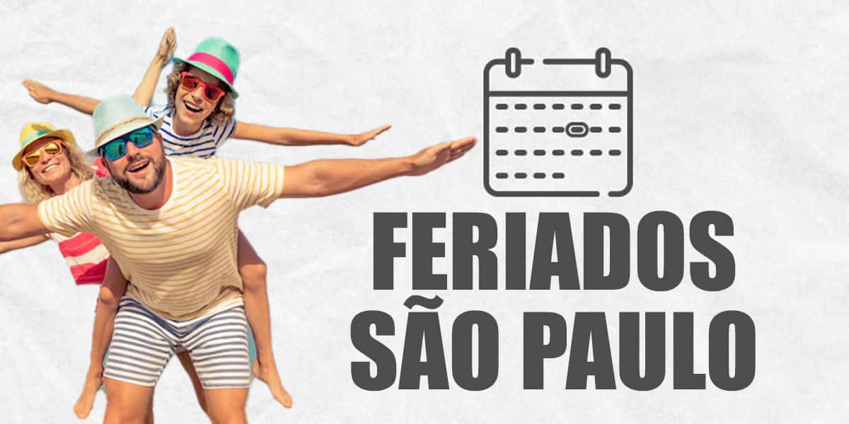 Feriados são confirmados em São Paulo (Foto: Reprodução, Montagem - TV Foco/Canva)