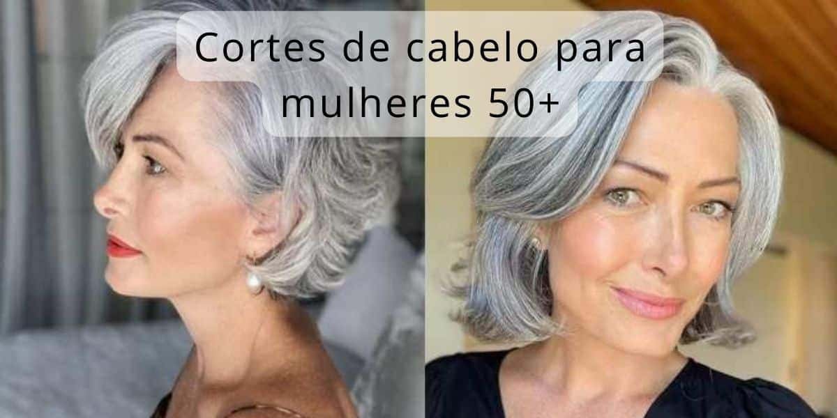 Os melhores cortes de cabelo para mulheres 50+ (Foto: Internet)