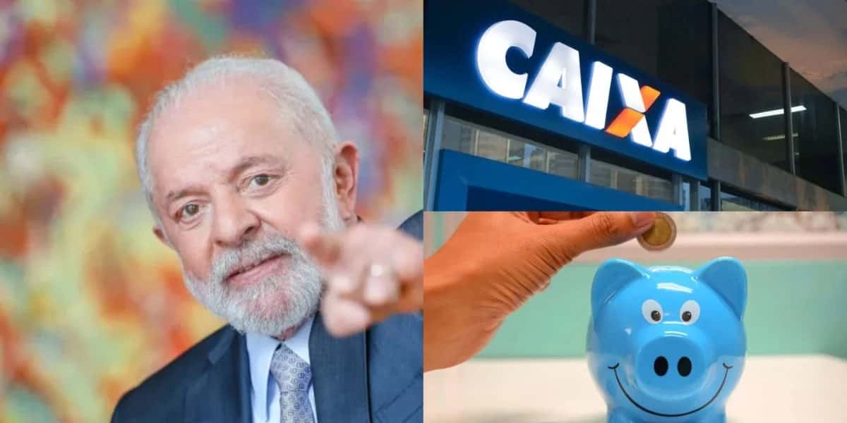 Lula - Caixa - Poupança (Foto: Reprodução, Montagem - TV Foco)