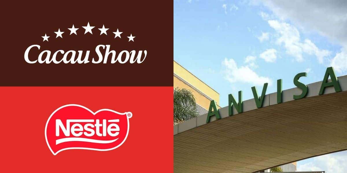 Anvisa, Nestlé e Cacau Show (Reprodução - Internet)