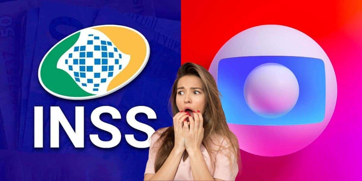 Suspensão do INSS confirmada na Globo e válida hoje (Reprodução: Montagem TV Foco)