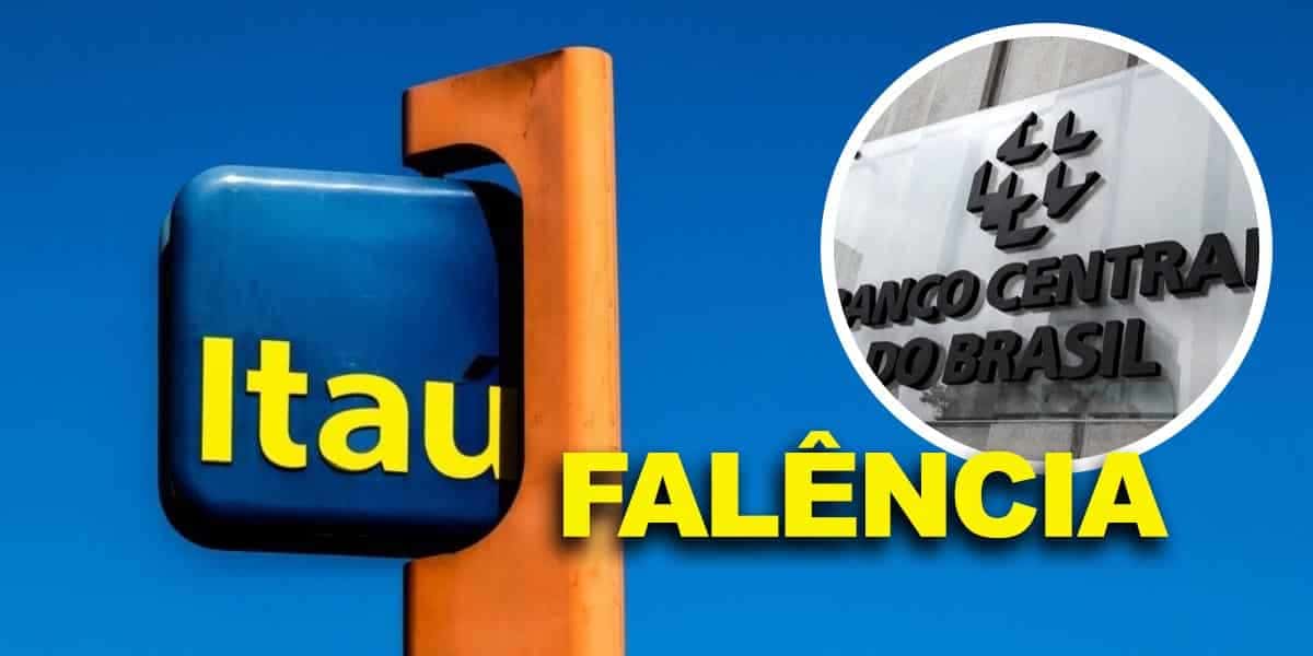 Falência - Banco - Itaú (Foto: Reprodução, Montagem - TV Foco)