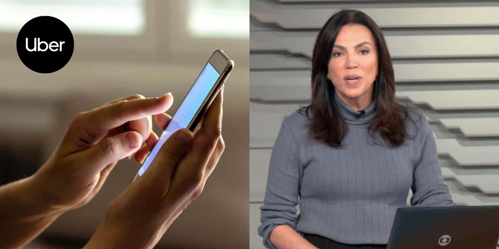 Logo Uber, pessoa usando celular e Ana Paula Araújo no Bom Dia Brasil (Fotos: Reproduções / Canva / Globo)