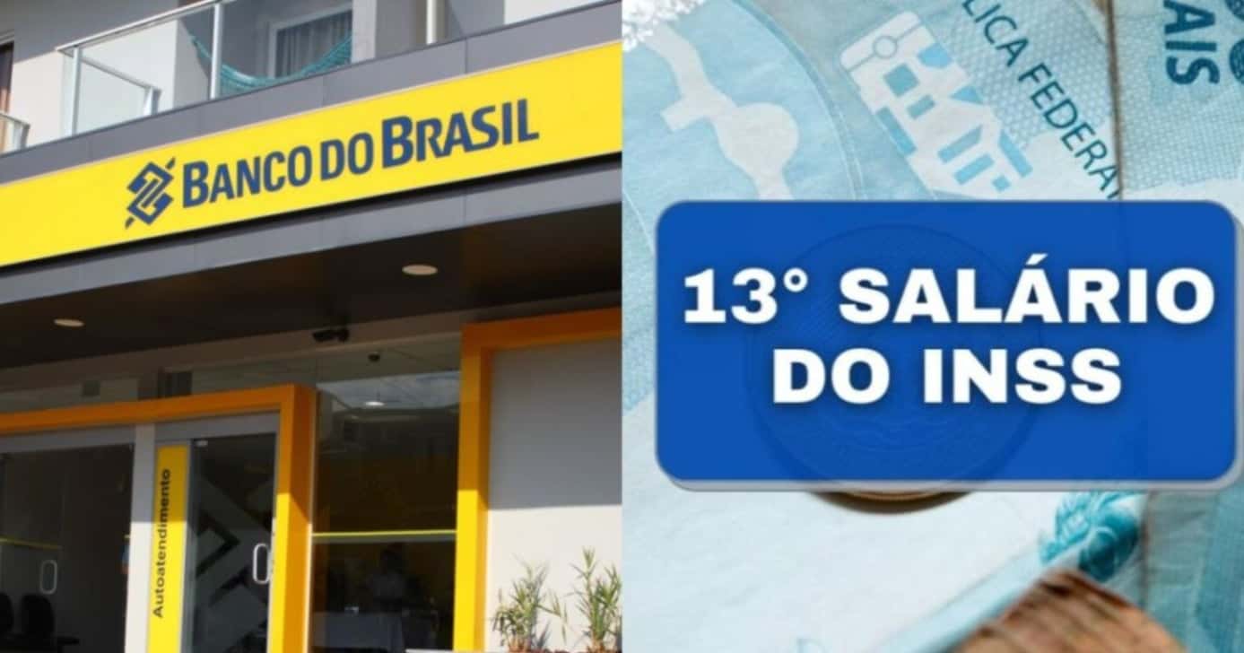 Banco do Brasil garante antecipação da 1º e 2º parcela do 13º do INSS - Foto: Montagem