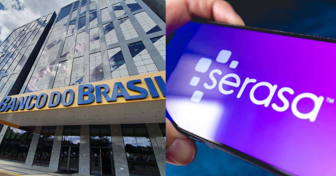 Banco do Brasil / Serasa - Montagem: TVFOCO