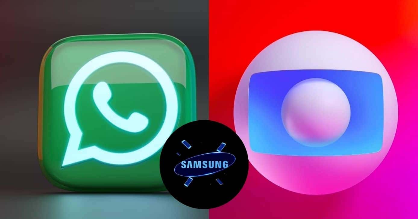 Logo WhatsApp / Logo Samsung / Logo Globo - Montagem: TVFOCO