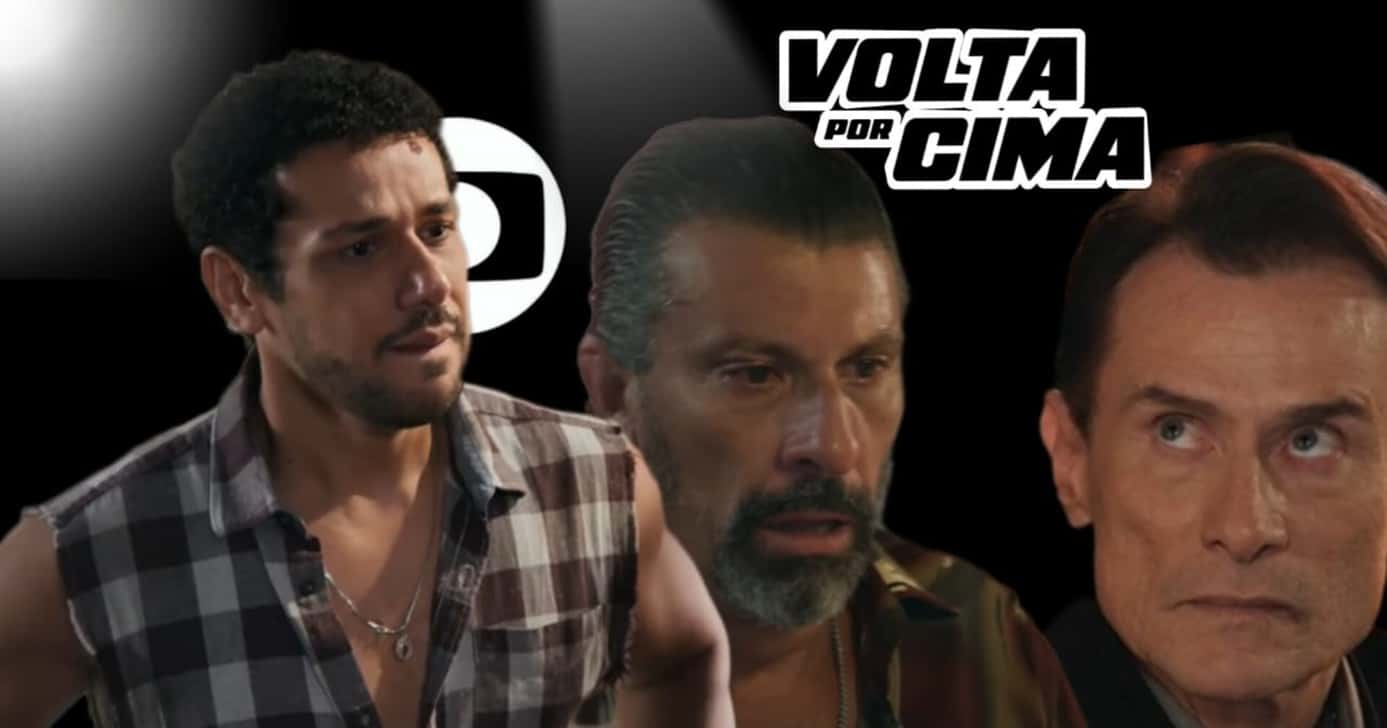 Barraco, Osmar apavorado e polícia acionada: 3 sentenças jogam Volta Por Cima no limbo na Globo (Foto: Reprodução/ TV Globo/ Montagem TV Foco)
