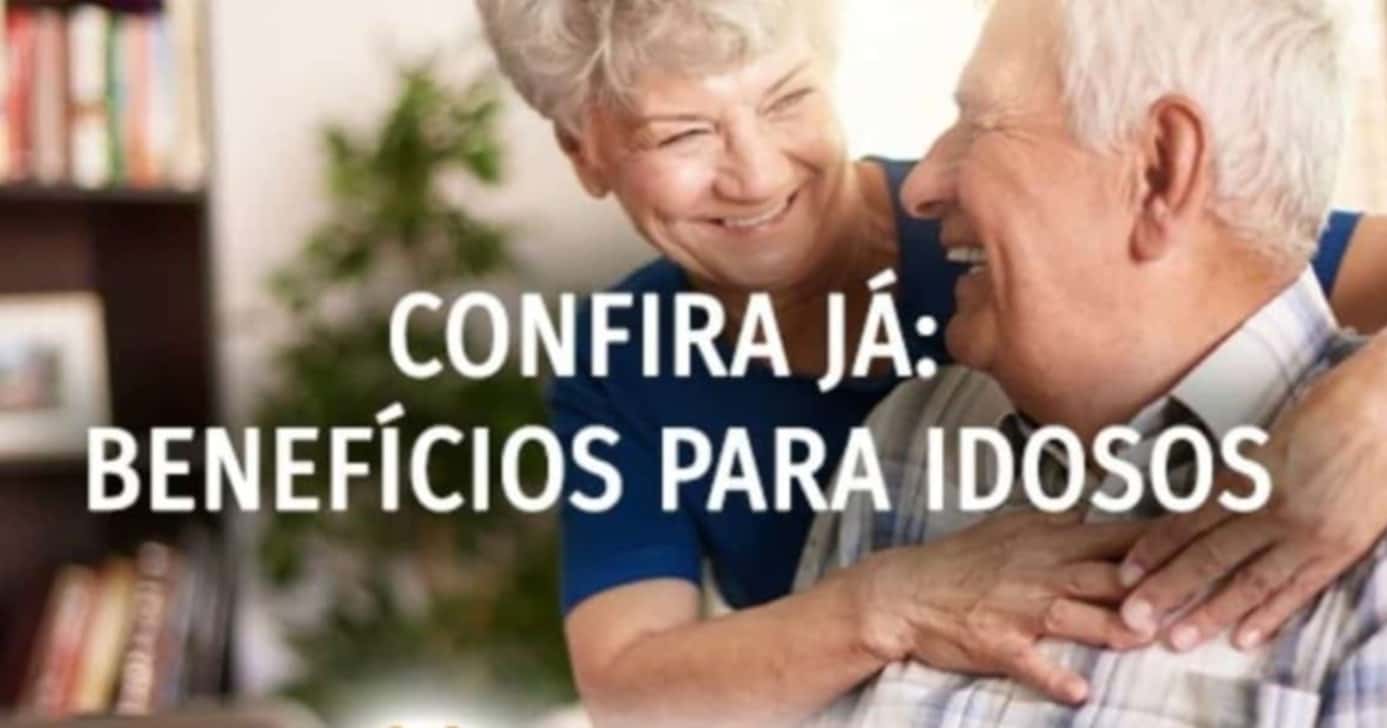 Idosos 60+ vibram com benefícios em 2026 - Foto: Montagem