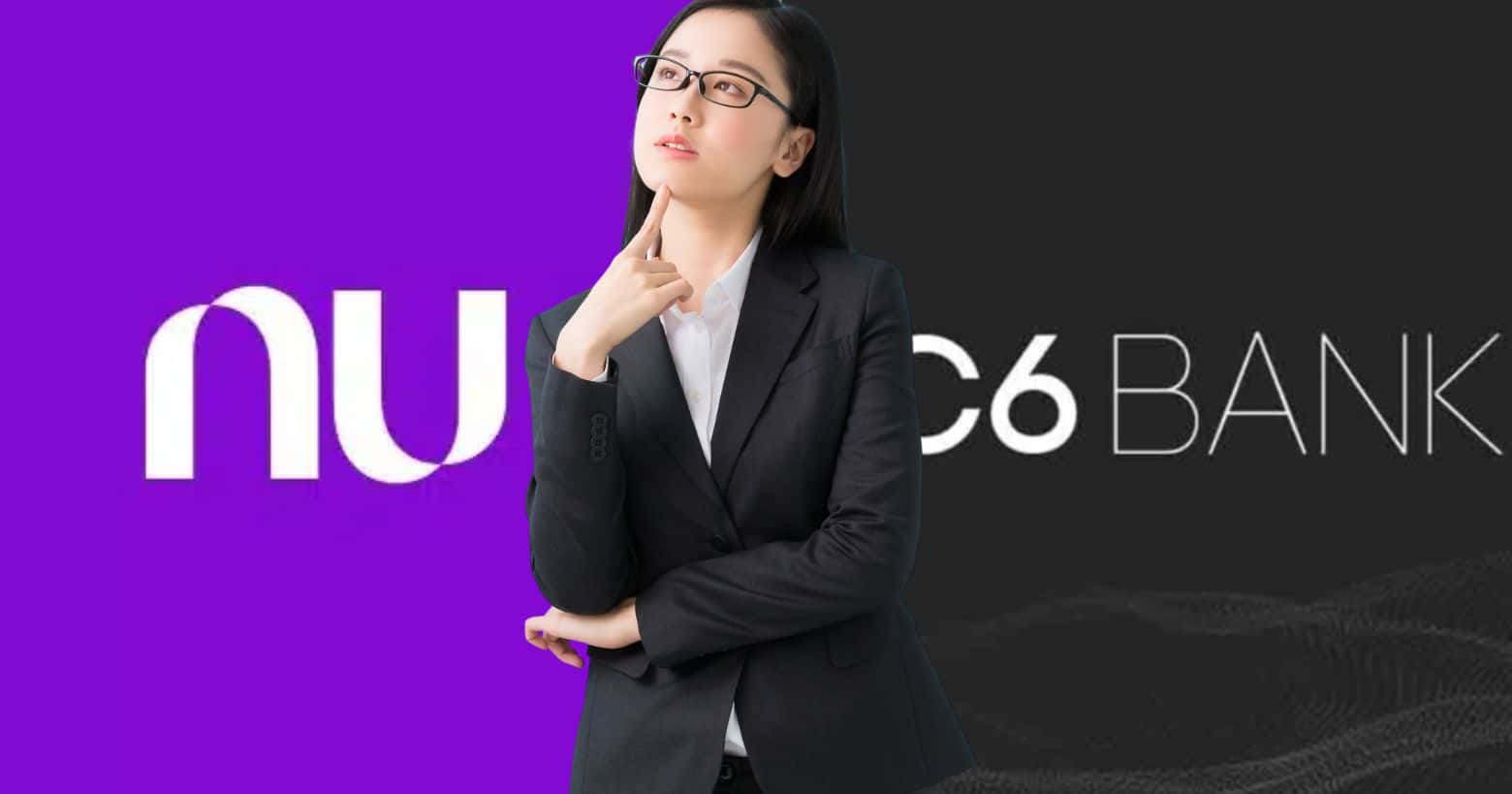 Logo Nubank, mulher pensando e logo C6 Bank (Fotos: Reproduções / Canva / Internet)