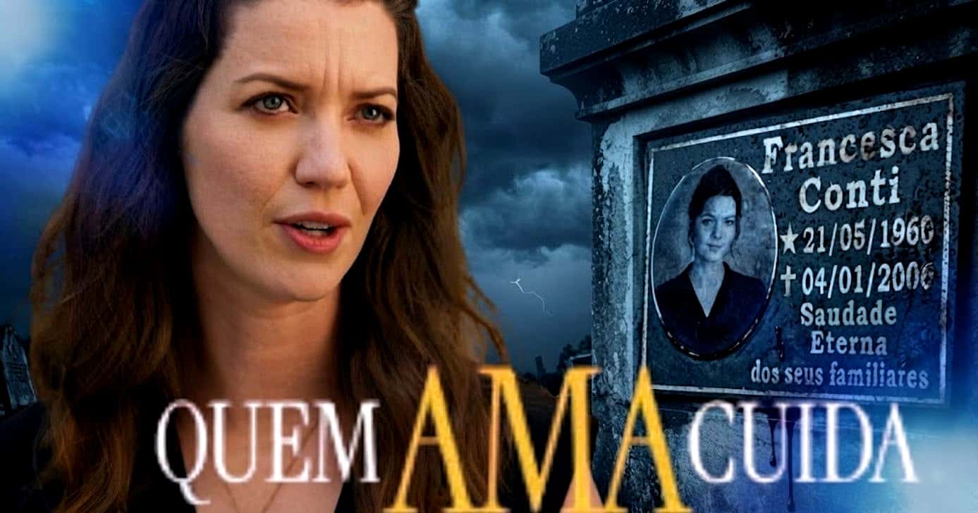 Descubra mistério que envolve a morte de Francesca em "Quem Ama Cuida" (Foto Reprodução/Montagem/Lennita/TV Foco/Canva/Globo)