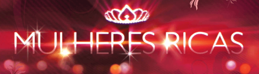 Mulheres Ricas Terceira Temporada Mulheres Ricas Terceira Temporada