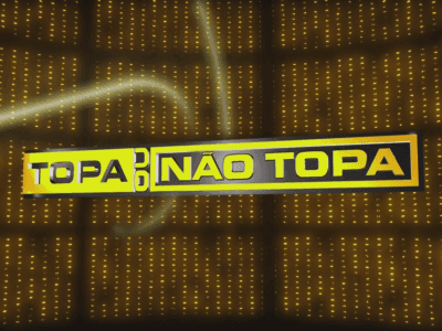 Topa ou Não Topa Topa ou Não Topa