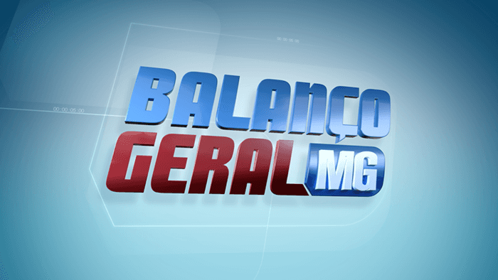 Balanço Geral MG Balanço Geral MG