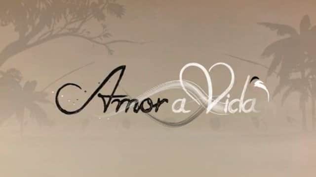 Amor à Vida Amor à Vida