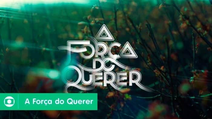 Logo de "A Força do Querer" (Foto: Reprodução) Logo de "A Força do Querer" (Foto: Reprodução)