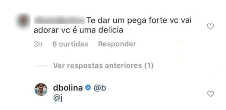 Dani Bolina marca mulher de seguidor atrevido que fez cantada no Instagram ) Dani Bolina marca mulher de seguidor atrevido que fez cantada no Instagram )