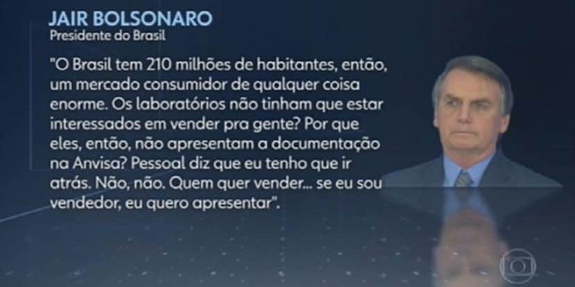 Declaração dada por Bolsonaro em entrevista a repórteres (Imagem: Reprodução) Declaração dada por Bolsonaro em entrevista a repórteres (Imagem: Reprodução)