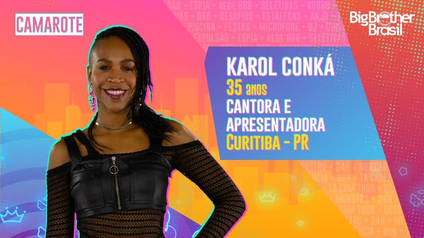 Karol Conká foi confirmada no Camarote (Foto: Divulgação/TV Globo) Karol Conká foi confirmada no Camarote (Foto: Divulgação/TV Globo)
