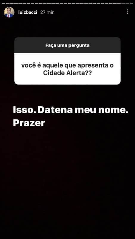 Sobrou até para Datena, com quem Luiz Bacci já se desentendeu no passado