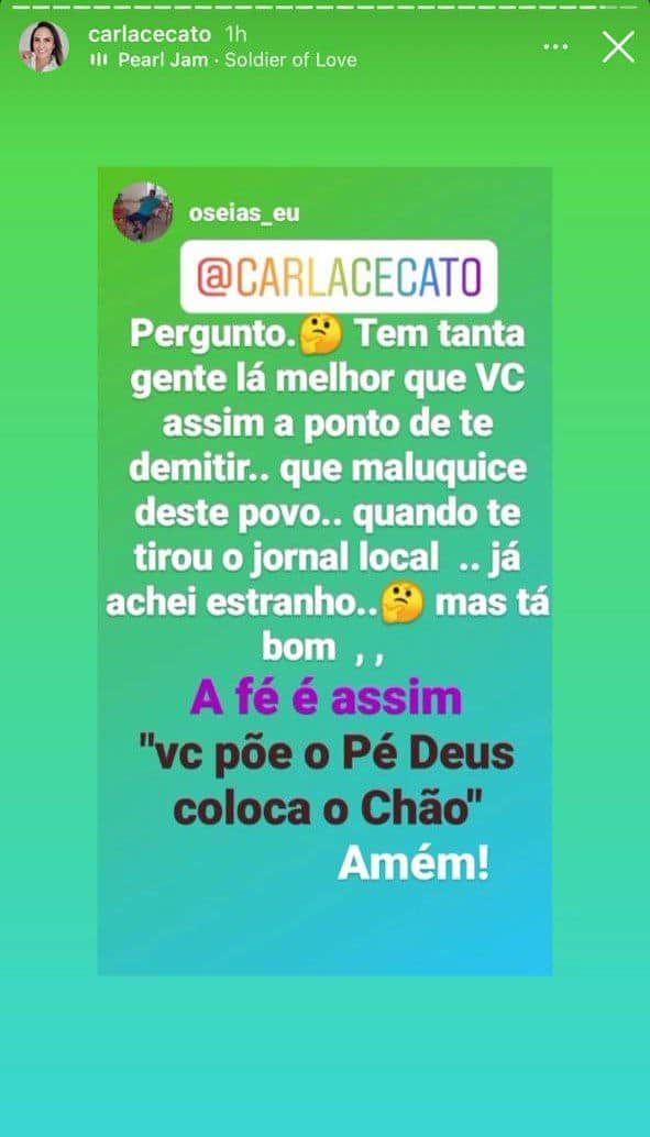 Fã da jornalista demonstrou apoio (Foto: Reprodução/ Instagram) Fã da jornalista demonstrou apoio (Foto: Reprodução/ Instagram)