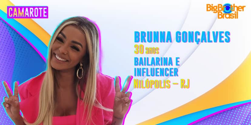 Brunna Gonçalves faz parte do camarote do "BBB22" (Foto: Divulgação/TV Globo) Brunna Gonçalves faz parte do camarote do "BBB22" (Foto: Divulgação/TV Globo)