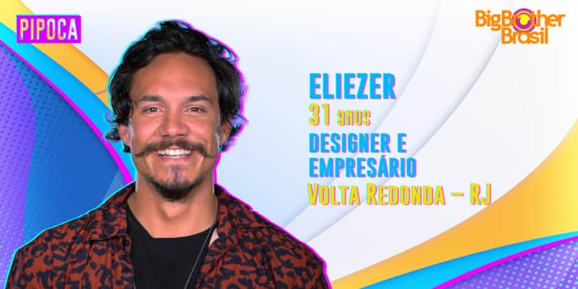 Eliezer faz parte da pipoca do "BBB22" (Foto: Divulgação/TV Globo) Eliezer faz parte da pipoca do "BBB22" (Foto: Divulgação/TV Globo)