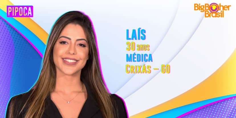 Laís é médica e faz parte da pipoca do "BBB22" (Foto: Divulgação/TV Globo) Laís é médica e faz parte da pipoca do "BBB22" (Foto: Divulgação/TV Globo)