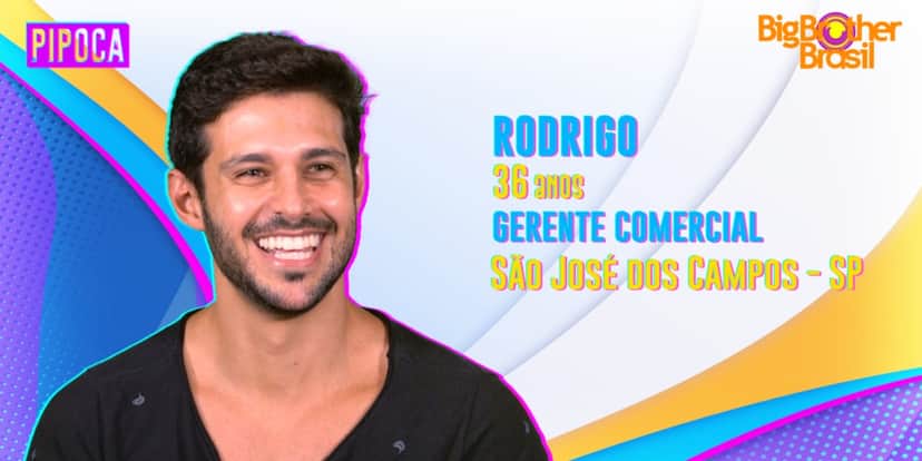 Rodrigo faz parte da pipoca do "BBB22" (Foto: Divulgação/TV Globo) Rodrigo faz parte da pipoca do "BBB22" (Foto: Divulgação/TV Globo)