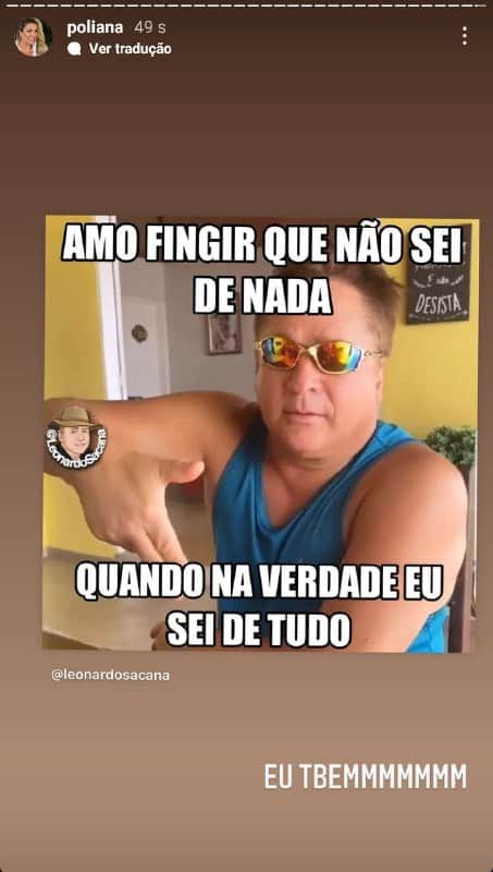 Poliana Rocha compartilhou meme com Leonardo (Foto: Reprodução) Poliana Rocha compartilhou meme com Leonardo (Foto: Reprodução)