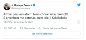 Monique Evans detonou Arthur Aguiar do BBB22 (Foto: Reprodução / Twitter) Monique Evans detonou Arthur Aguiar do BBB22 (Foto: Reprodução / Twitter)