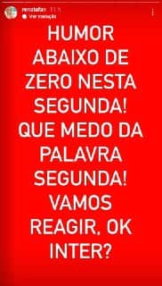 Renata Fan se revoltou com mais uma derrota do Internacional (Foto: Reprodução) Renata Fan se revoltou com mais uma derrota do Internacional (Foto: Reprodução)