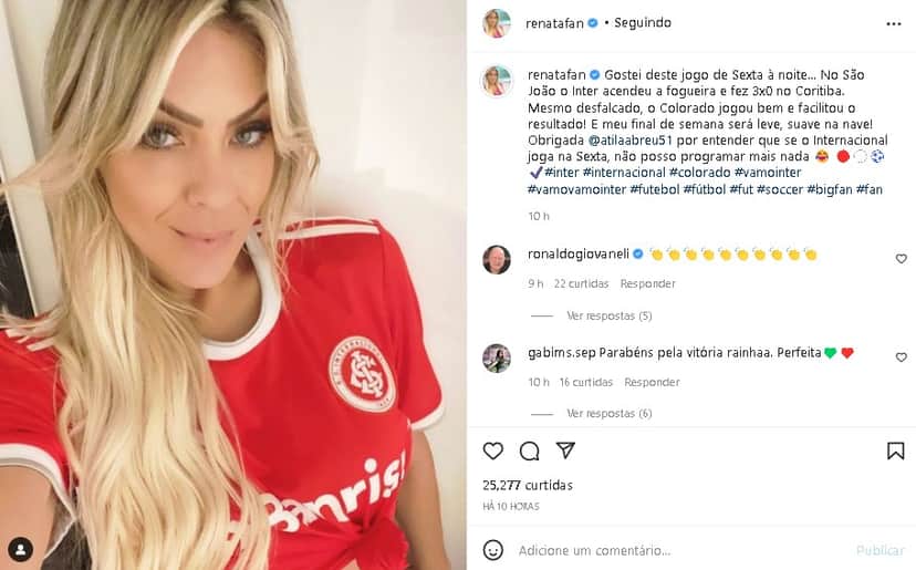 Renata Fan surgiu feliz com vitória do Internacional (Foto: Reprodução/ Instagram) Renata Fan surgiu feliz com vitória do Internacional (Foto: Reprodução/ Instagram)