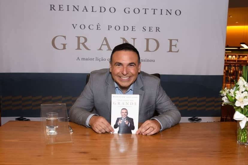 Reinaldo Gottino lançou o livro 'Você Pode Ser Grande' - Foto: Reinaldo Gottino lançou o livro 'Você Pode Ser Grande' - Foto: